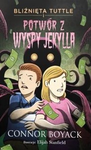 Bliźnięta Tuttle i potwór z Wyspy Jekylla online polish bookstore