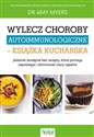 Wylecz choroby autoimmunologiczne książka kucharska bookstore