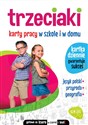 Trzeciaki Karty pracy w szkole i w domu - Opracowanie Zbiorowe