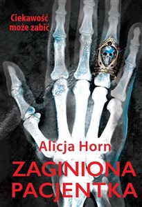 Zaginiona pacjentka  buy polish books in Usa