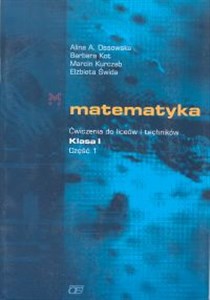 Matematyka 1 Ćwiczenia Część 1 Liceum ogólnokształcące Polish Books Canada