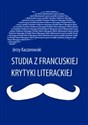 Studia z francuskiej krytyki literackiej polish usa