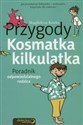 Przygody Kosmatka kilkulatka Poradnik odpowiedzialnego rodzica buy polish books in Usa