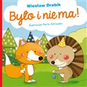 Było i nie ma!  