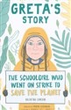 Greta's Story The Schoolgirl Who Went on Strike to Save the Planet polish books in canada