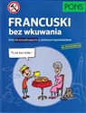 Francuski bez wkuwania na poziomie A2 Kurs dla początkujących, z ciekawymi opowiadaniami pl online bookstore