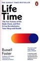 Life Time The New Science of the Body Clock, and How It Can Revolutionize Your Sleep and Health Polish Books Canada