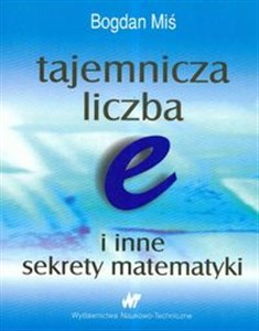 Tajemnicza liczba e i inne sekrety matematyki online polish bookstore