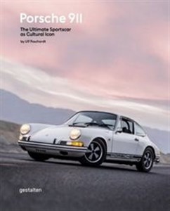 Porsche 911 The Ultimate Sportscar as Cultural Icon  