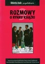 Rozmowy o rynku książki  