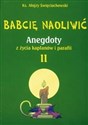 Babcię naoliwić T.2 