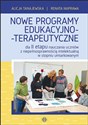 Nowe programy edukacyjno-terapeutyczne dla II etapu nauczania uczniów z niepełnosprawnością intelektualną w stopniu umiarkowanym - Polish Bookstore USA