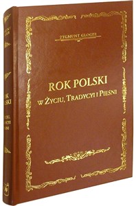 Rok polski w życiu, tradycyi i pieśni to buy in USA