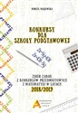 Konkursy matematyczne dla szkoły podstawowej edycja 2018/2019 Polish bookstore