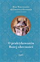 O praktykowaniu Bożej obecności - od Zmartwychwstania Wawrzyniec