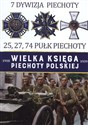Wielka Księga Piechoty Polskiej 7 Dywizja Piechoty Bookshop