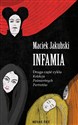 Infamia Część 2 - Maciek Jakubski