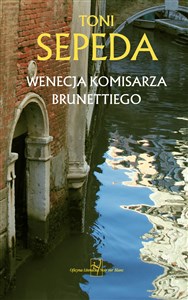 Wenecja komisarza Brunettiego  