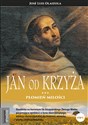 Jan od Krzyża Płomień miłości - Jose Luis Olaizola bookstore