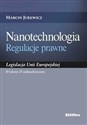 Nanotechnologia. Regulacje prawne polish usa