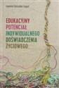 Edukacyjny potencjał indywidualnego doświadczenia życiowego online polish bookstore
