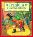 Franklin i teatrzyk szkolny T.13 buy polish books in Usa