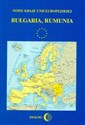 Nowe kraje Unii Europejskiej Bułgaria Rumunia books in polish