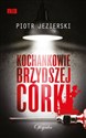 Kochankowie brzydszej córki books in polish