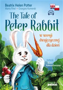 The Tale of Peter Rabbit w wersji dwujęzycznej dla dzieci Bookshop
