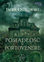 Posiadłość w Portvenere - Jacek Ostrowski