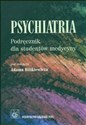 Psychiatria Podręcznik dla studentów medycyny  - Polish Bookstore USA