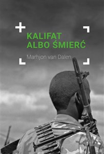 Kalifat albo śmierć Wojownik grupy Boko Haram spotyka Jezusa  