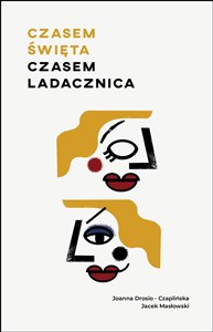 Czasem święta, czasem ladacznica books in polish