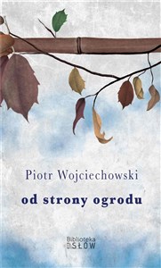 Od strony ogrodu - Polish Bookstore USA