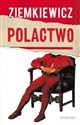 Polactwo  - Rafał A. Ziemkiewicz  