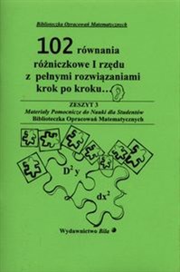 102 równania różniczkowe I rzędu z pełnymi rozwiązaniami krok po kroku Polish Books Canada