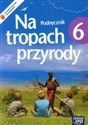 Na tropach przyrody 6 Podręcznik Szkoła podstawowa Bookshop