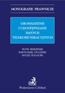 Gromadzenie i udostępnianie danych telekomunikacyjnych buy polish books in Usa