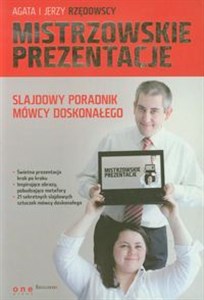 Mistrzowskie prezentacje Slajdowy poradnik mówcy doskonałego  