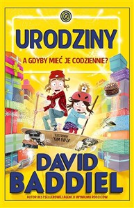 Urodziny A gdyby mieć je codziennie  