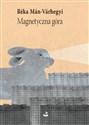 Magnetyczna góra - Reka Man-Varhegyi