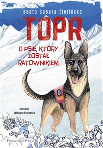 TOPR O psie, który został ratownikiem  chicago polish bookstore