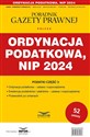 Ordynacja Podatkowa NIP 2024 Podatki Część 3 Przewodnik po zmianach 3/2024  