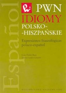 Idiomy polsko-hiszpańskie Expresiones fraseologicas polaco-espanol buy polish books in Usa