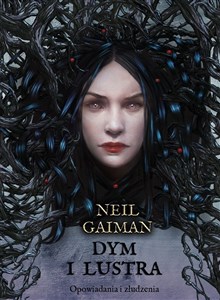 Dym i lustra Opowiadania i złudzenia bookstore