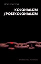 Kolonializm Postkolonializm Polish bookstore
