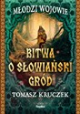 Bitwa o słowiański gród books in polish