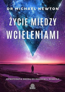 Życie między wcieleniami   