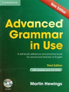 Advanced Grammar in Use + CD A self-study reference and practice book for advanced studens of English  