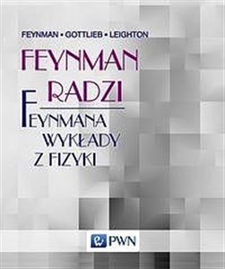 Feynman radzi Feynmana wykłady z fizyki pl online bookstore